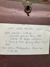 Load image into Gallery viewer, RARE Photo History of Photography / Physicist Mathematician JAMES CLERK MAXWELL