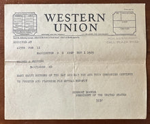 Load image into Gallery viewer, 1929 President HERBERT HOOVER Western Union Telegram Signed President of the US
