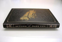 Load image into Gallery viewer, Patrons Only: Beyond the Dark Veil,  TRUE FIRST (2014 1st Edition, 1st Printing) - SIGNED + LOGO
