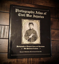 Load image into Gallery viewer, Atlas of Civil War Soldier Injuries Otis Historical Archives 1996 1st Edition
